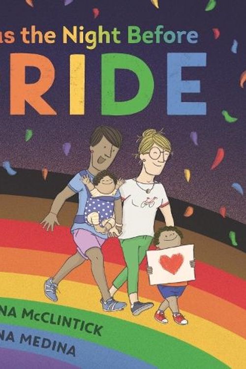 Cover Art for 9781529506372, 'Twas the Night Before Pride by Joanna McClintick