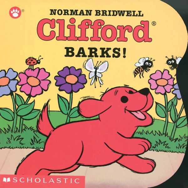 Cover Art for 9780439149990, Clifford Barks! by Norman Bridwell