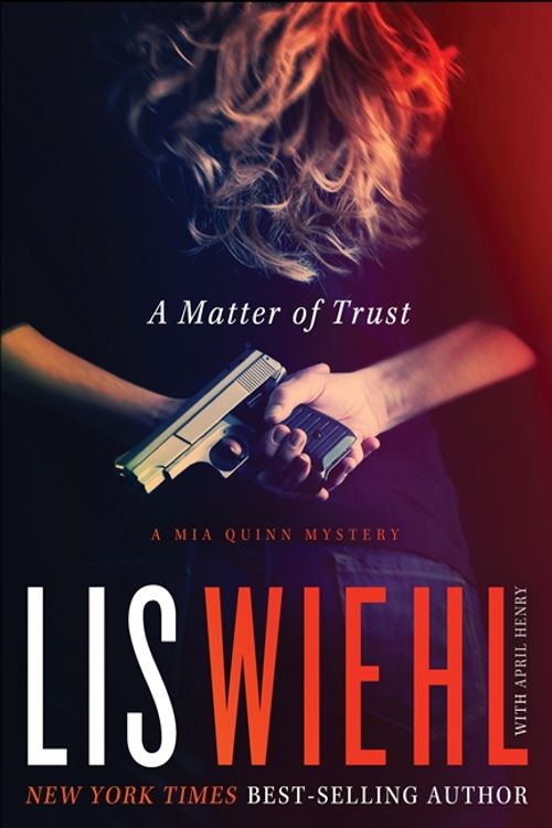 Cover Art for 9781595549068, A Matter of Trust by Wiehl, Lis W.