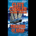 Cover Art for B002V0FH00, Treasure of Khan: A Dirk Pitt Novel by Clive Cussler, Dirk Cussler