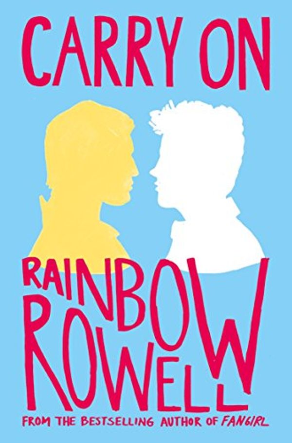 Cover Art for 0001447266943, Carry On by Rainbow Rowell