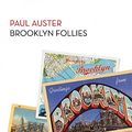 Cover Art for 9788432218118, Brooklyn Follies by Paul Auster