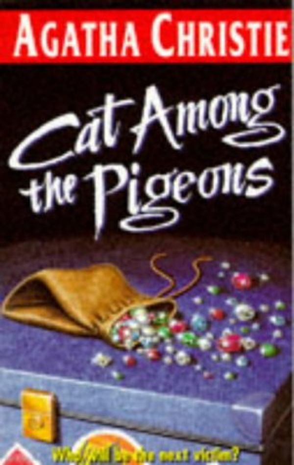 Cover Art for 9780006752509, Cat Among the Pigeons by Agatha Christie