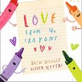 Cover Art for B094XDV6DT, Love from the Crayons by Drew Daywalt
