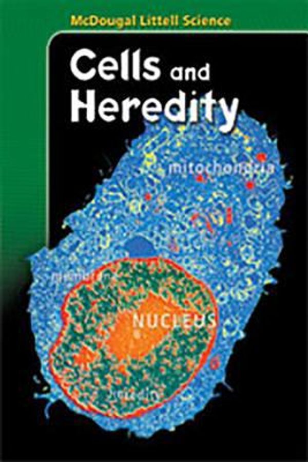 Cover Art for 9780618477753, Cells and Heredity, Grades 6-8 Note-taking/ Reading Study Guide: Mcdougal Littell Science Life Science Modules (Middle School Science) by Unknown