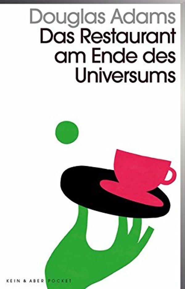 Cover Art for 9783036959566, Das Restaurant am Ende des Universums: Band 2 der fünfbändigen »Intergalaktischen Trilogie« by Douglas Adams