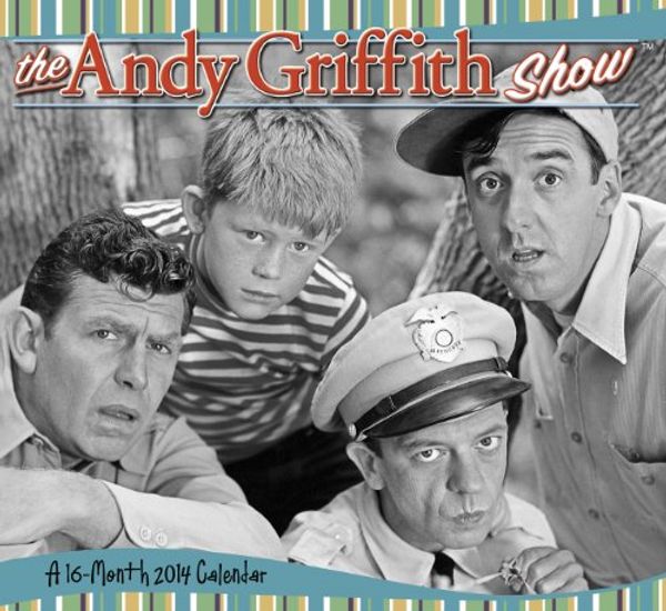 Cover Art for 9781423819349, The Andy Griffith Show 2014 Calendar by Cbs