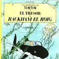Cover Art for 9788426111760, El tresor de Rackham el Roig by Herge-tintin Catalan