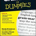 Cover Art for 9781118493328, English Grammar For Dummies by Wendy M. Anderson, Geraldine Woods, Lesley J. Ward