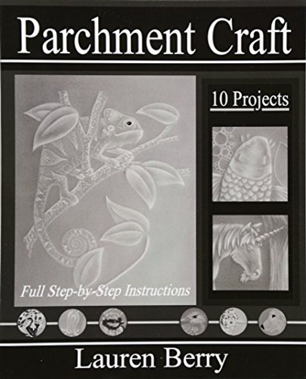 Cover Art for 9781534892989, Parchment Craft: Embossing Art 3: Volume 3 by Lauren Berry