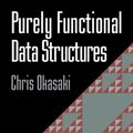 Cover Art for 9780521663502, Purely Functional Data Structures by Chris Okasaki
