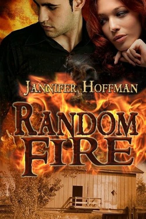 Cover Art for 9781607351962, Random Fire by Jannifer Hoffman