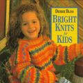 Cover Art for 9781570761133, Bright Knits for Kids by Unknown