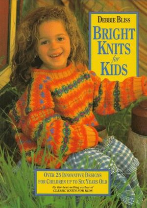 Cover Art for 9781570761133, Bright Knits for Kids by Unknown