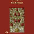 Cover Art for 9781406840049, The Golden Scorpion by Sax Rohmer