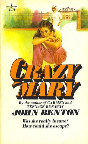 Cover Art for 9780800783020, Crazy Mary (Spire books) by John Benton