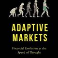 Cover Art for 9780691135144, Adaptive Markets: Financial Evolution at the Speed of Thought by Andrew W. Lo