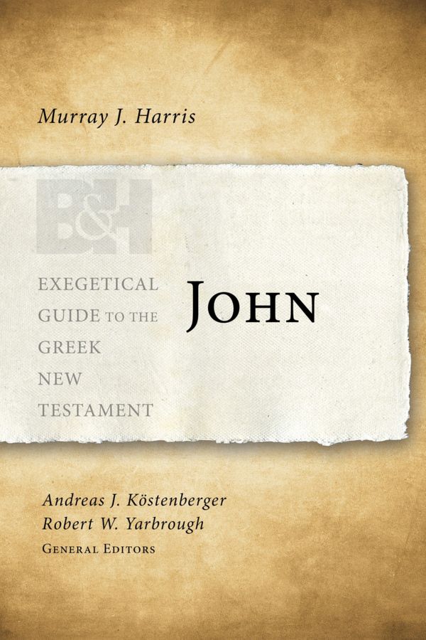 Cover Art for 9781433676871, John (Exegetical Guide to the Greek New Testament) by Murray J. Harris