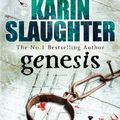 Cover Art for B0031RSAEC, Genesis: (Will Trent Series Book 3) (The Will Trent Series) by Karin Slaughter