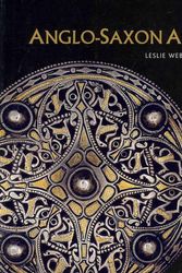 Cover Art for 9780801477669, Anglo-Saxon Art by Leslie Webster