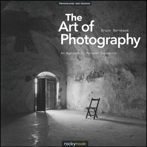 Cover Art for 9781457111938, Art of Photography by Bruce Barnbaum