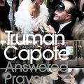 Cover Art for 9780141185934, Answered Prayers: the Unfinished Novel by Truman Capote