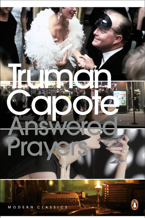 Cover Art for 9780141185934, Answered Prayers: the Unfinished Novel by Truman Capote