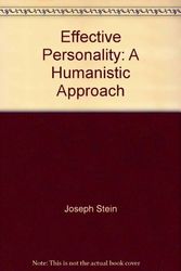 Cover Art for 9780818500084, Effective Personality: A Humanistic Approach by Joseph Stein