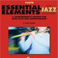 Cover Art for 9780634029851, Essential Elements for Jazz Ensemble a Comprehensive Method for Jazz Style and Improvisation by Various
