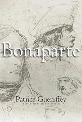 Cover Art for 9780674368354, Bonaparte: 1769-1802 by Patrice Gueniffey