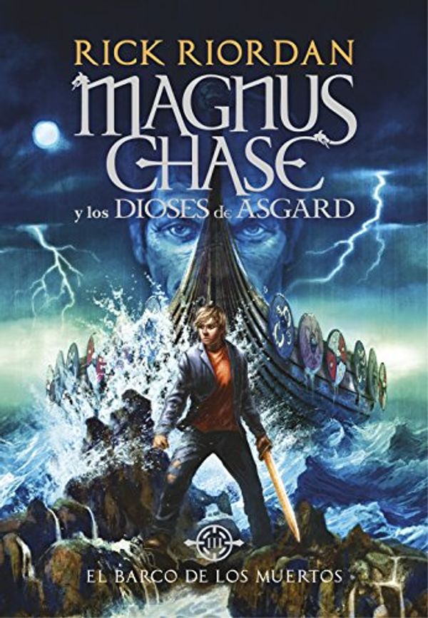 Cover Art for B077TL6LXK, El barco de los muertos by Rick Riordan