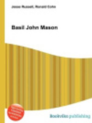 Cover Art for 9785510773736, Basil John Mason by Jesse RussellRonald Cohn
