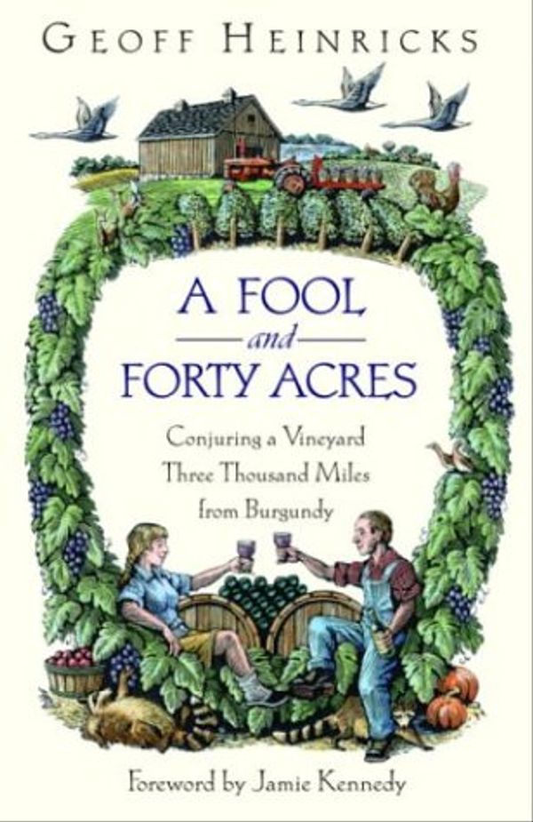 Cover Art for 9780771040542, A Fool and Forty Acres by Geoff Heinricks