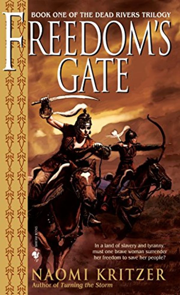 Cover Art for 9780553586732, Freedom's Gate by Naomi Kritzer