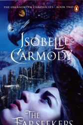 Cover Art for 9780140134056, The Farseekers: The Obernewtyn Chronicles Volume 2 by Isobelle Carmody