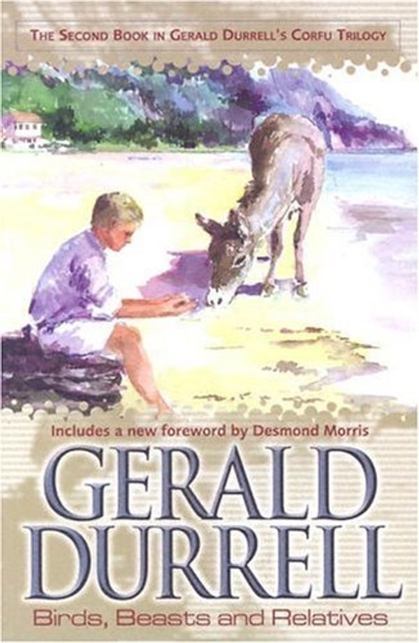 Cover Art for B017PLHQCQ, Birds, Beasts and Relatives by Gerald Durrell (2002-10-31) by Gerald Durrell;