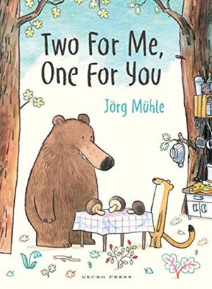 Cover Art for 9781776572397, Two for Me, One for You by Jorg Muhle