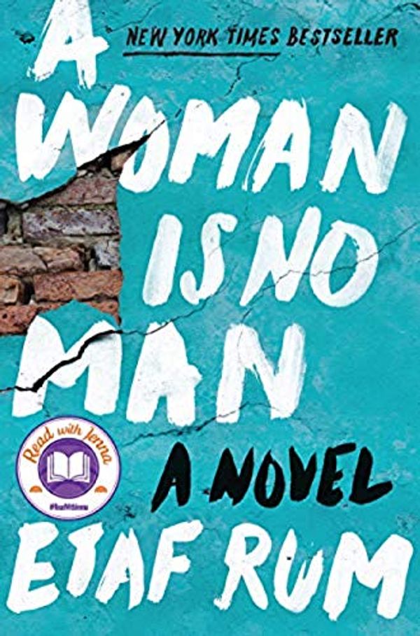 Cover Art for B07Z1XJV2R, [Etaf Rum] A Woman is No Man: A Novel (Hardcover) by 