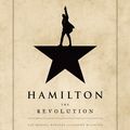 Cover Art for 9781405536905, Hamilton: The Revolution by Lin-Manuel Miranda