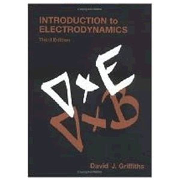 Cover Art for 9787506272896, Introduction to Electrodynamics (3rd Edition) by By David J. Griffiths(Author)(3rd Edition) ( Benjamin Cummings) (Paperback)