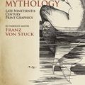 Cover Art for 9780486815909, Of Menus and Mythology (Tentative): Late Romantic Graphic Works by Franz von Stuck