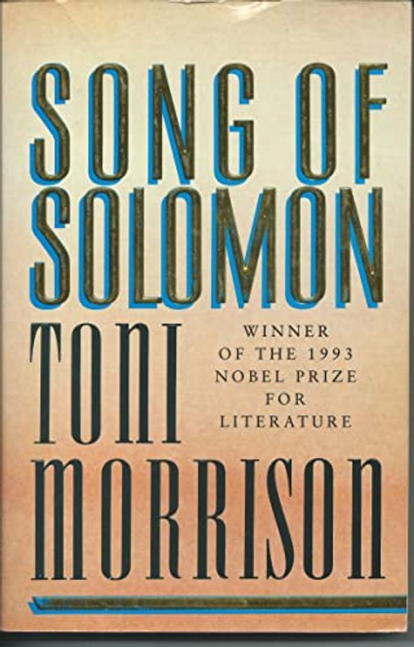 Cover Art for 9780330305020, Song of Solomon: A Novel (Picador Books) by Toni Morrison