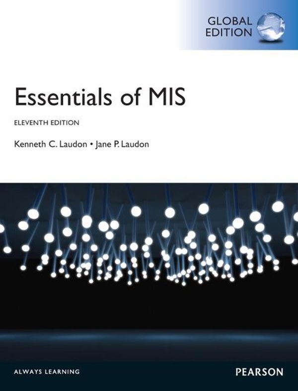 Cover Art for 9781292019574, Essentials of MIS, Global Edition by Jane P. Laudon, Kenneth C. Laudon