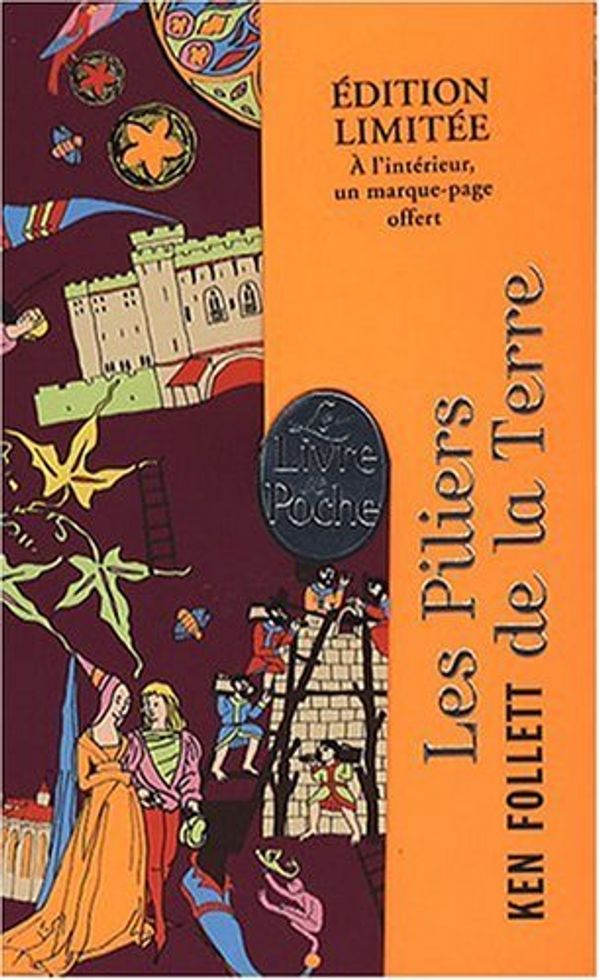 Cover Art for 9782253123446, Les Piliers de la terre. In Schmuckschachtel by Ken Follett