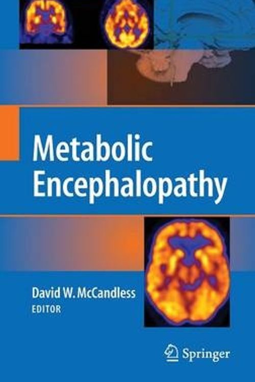 Cover Art for 9780387791098, Metabolic Encephalopathy by David W. McCandless