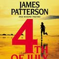 Cover Art for 9781594830327, 4th of July (Women's Murder Club) by James Patterson, Maxine Paetro