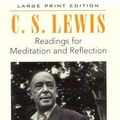 Cover Art for 9780802727350, Readings for Meditation and Reflection by C S Lewis