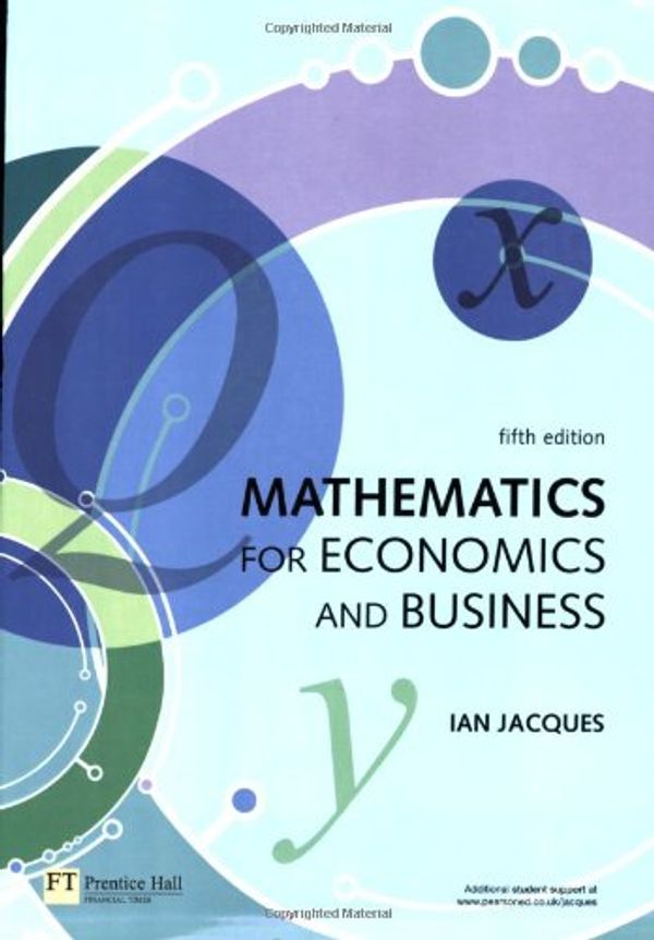 Cover Art for 9780201360660, Mathematics for Economics and Business by Mr. Ian Jacques