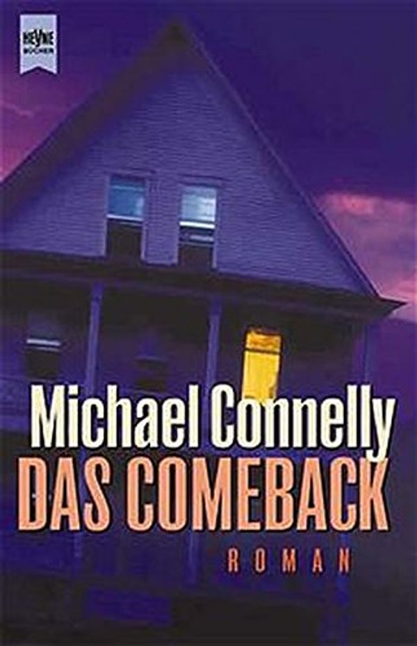 Cover Art for 9783453147379, Das Comeback by Michael Connelly