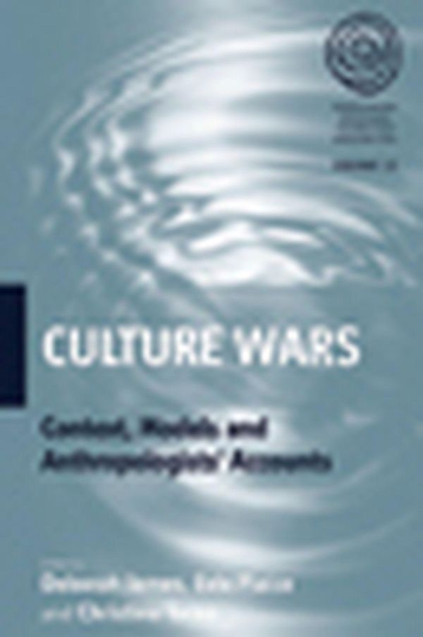 Cover Art for 9781845458119, Culture Wars by Christina Toren, Deborah James, Evelyn Plaice